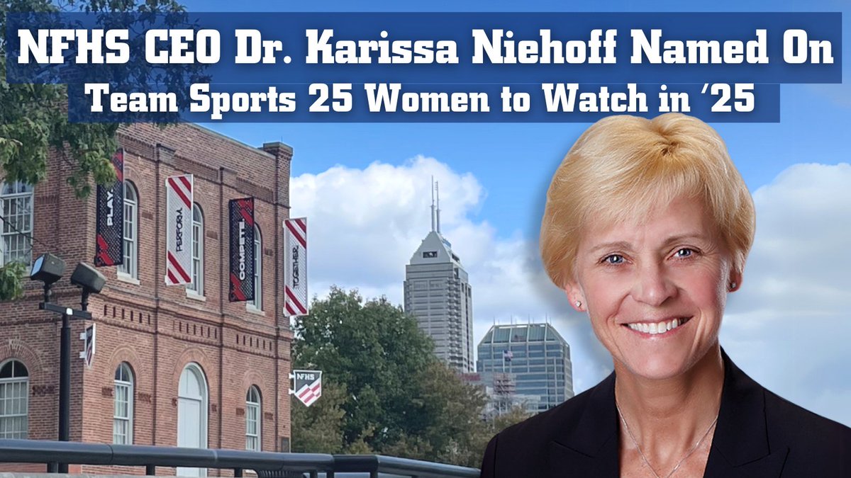 Congratulations to NFHS CEO Dr. Karissa Niehoff, who is named on the Team Sports 25 Women to Watch in 2025!

Read about Dr. Niehoff's leadership and view the full list of incredible women trailblazing in team sports around the nation.

🔗 formula4media.com/new-articles/2…