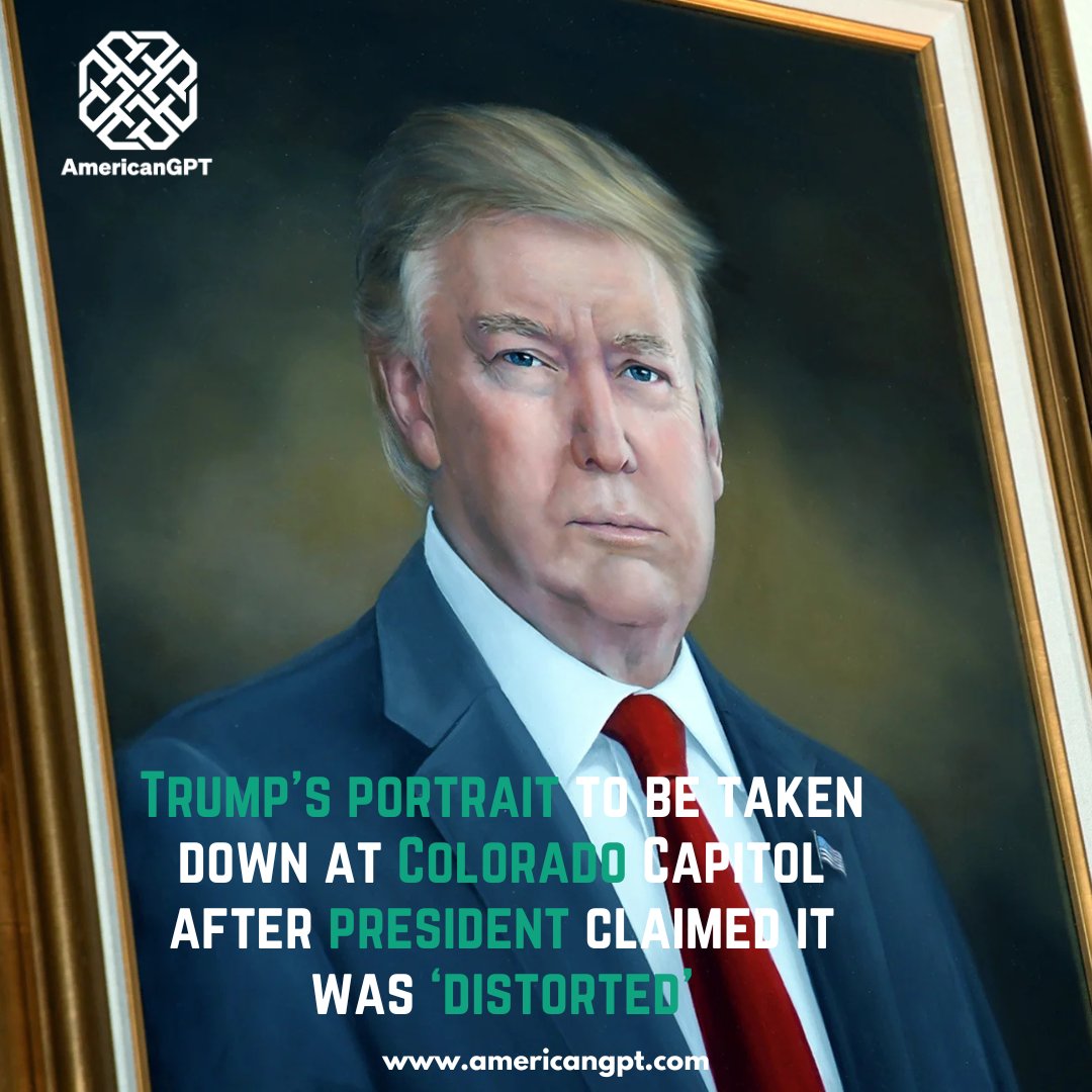 _americanGPT's tweet photo. A painting of Donald Trump hanging with other presidential portraits at the Colorado state Capitol will be taken down after Trump claimed that his was “purposefully distorted,”
.
.
.
#americangpt #America #DonaldTrump #ColoradoStateCapitol #potrait #Democrats #oilpainting https://t.co/wk4K10IEy2