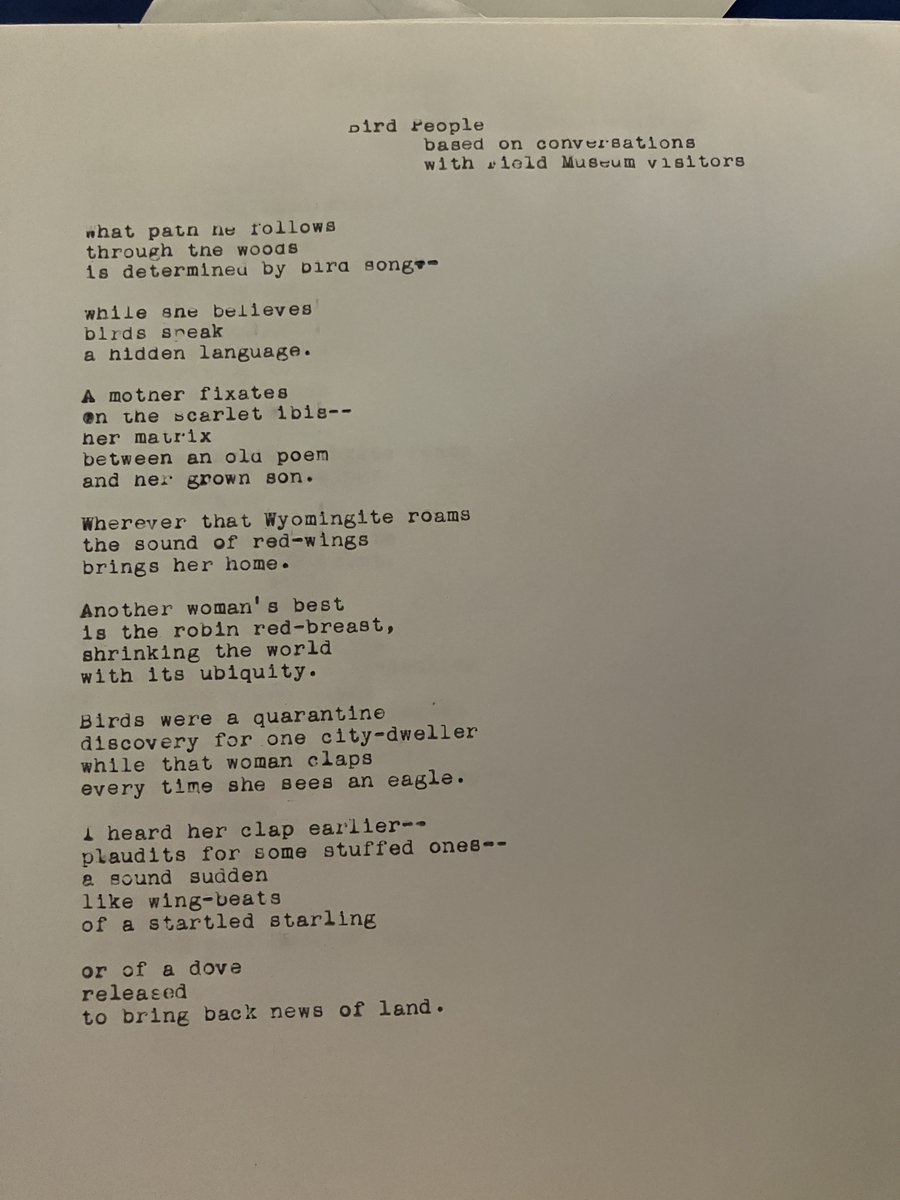 New draft of a poem based on several conversations about birds with Field Museum visitors. Typed on my 1929 Smith Corona 4.