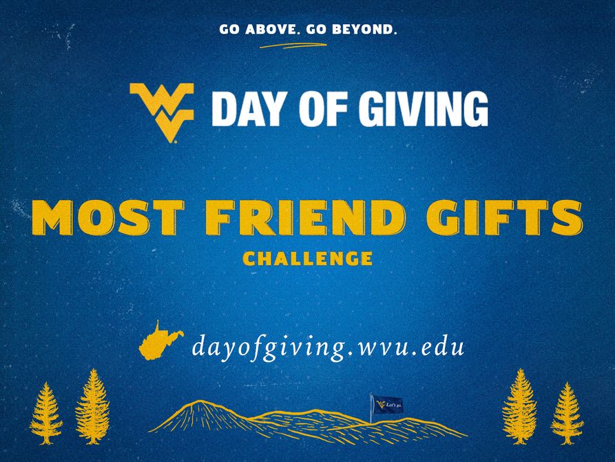 Here’s a toast to our friends! The top three participating groups with the most gifts from friends between 7 and 8 p.m. will win additional funding ➡️ dayofgiving.wvu.edu