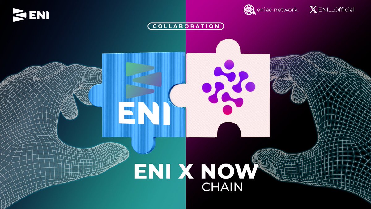 🚀 Big News! 

<a href="/ENI__Official/">ENI</a> is thrilled to announce an exciting collaboration with <a href="/NOWChainX/">NOWChain</a>! 🤝 This partnership marks a significant step towards innovation and growth in the blockchain space. 

Stay tuned for more updates as we unlock new possibilities together! 🔥✨