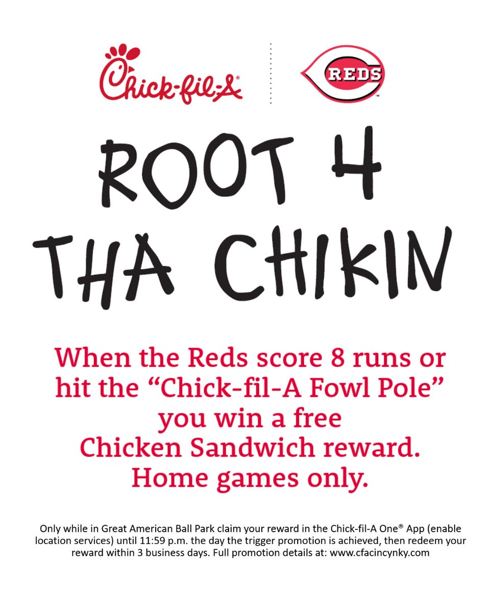 CFACINCYNKY (@cfacincynky) on Twitter photo On <a href="/Reds/">Cincinnati Reds</a> #openingday, and every home, game root for the chicken. When Reds score 8 runs, or hit the Chick-fil-A Fowl Pole, we will send a reward to your Chick-fil-A One App while you are in the stadium. More winning! See stores or cfacincynky.com for full details. On <a href="/Reds/">Cincinnati Reds</a> #openingday, and every home, game root for the chicken. When Reds score 8 runs, or hit the Chick-fil-A Fowl Pole, we will send a reward to your Chick-fil-A One App while you are in the stadium. More winning! See stores or cfacincynky.com for full details.