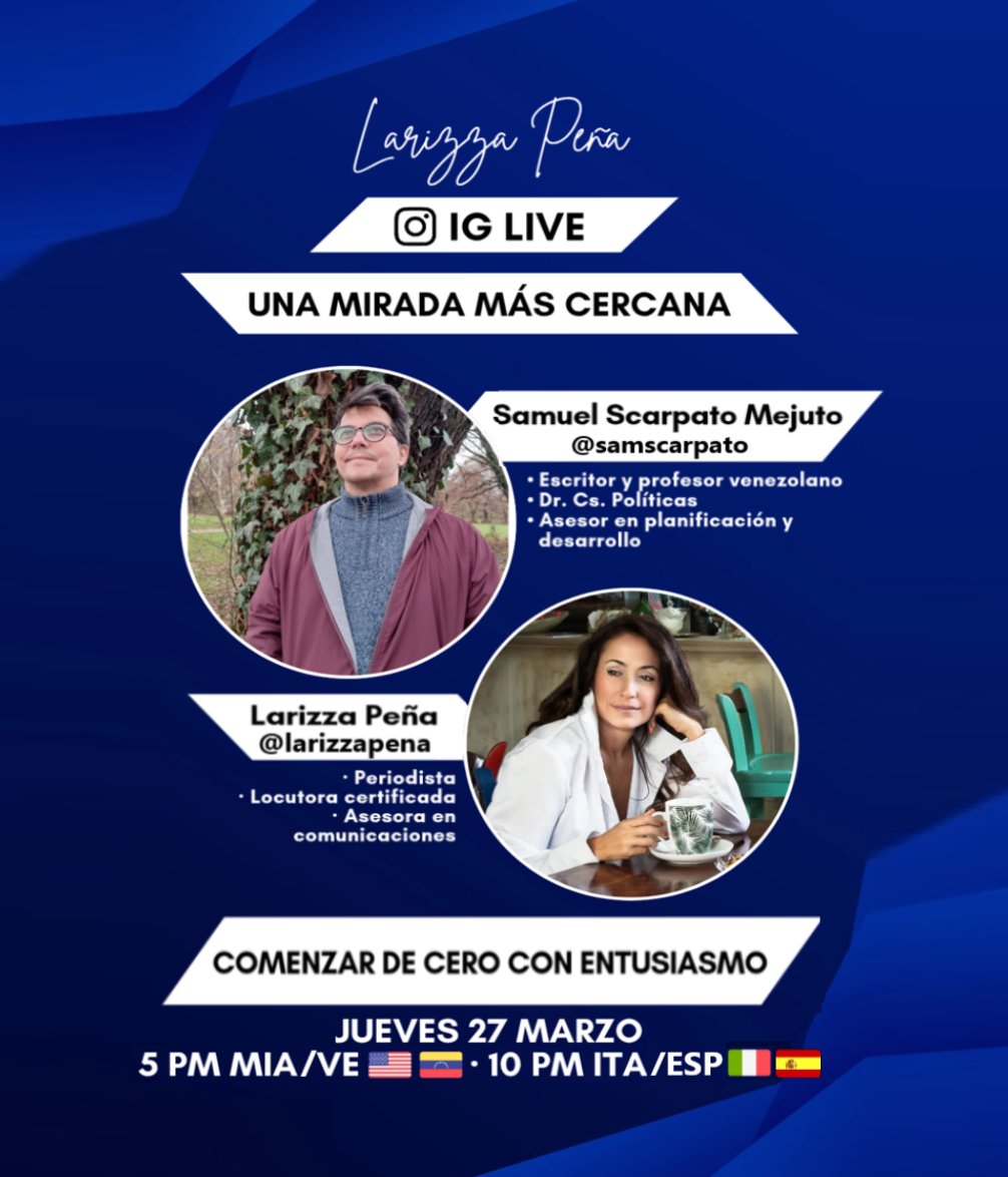 Este JUEVES 27/MARZO a las 5 pm Miami (10 pm Roma/Madrid) me entrevista vía Live en Instagram la periodista Larizza Peña. Hablaremos de nuevos comienzos y, por supuesto, de mi tercer libro "La luz del eterno comienzo". Estamos en Instagram como <a href="/samscarpato/">Samuel Scarpato-Mejuto | ESG</a> y <a href="/larizzapena/">Larizza Peña Official</a>