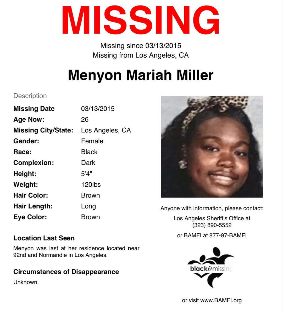 #LosAngeles, #CA: It’s been over 10 years since now 26y/o #MenyonMiller went MISSING. She was last seen at her residence located near 92nd &amp; Normandie on Mar 13, 2015. 

Someone knows SOMETHING. Have info? Contact the LA Sheriff’s Office or visit BAMFI.org.