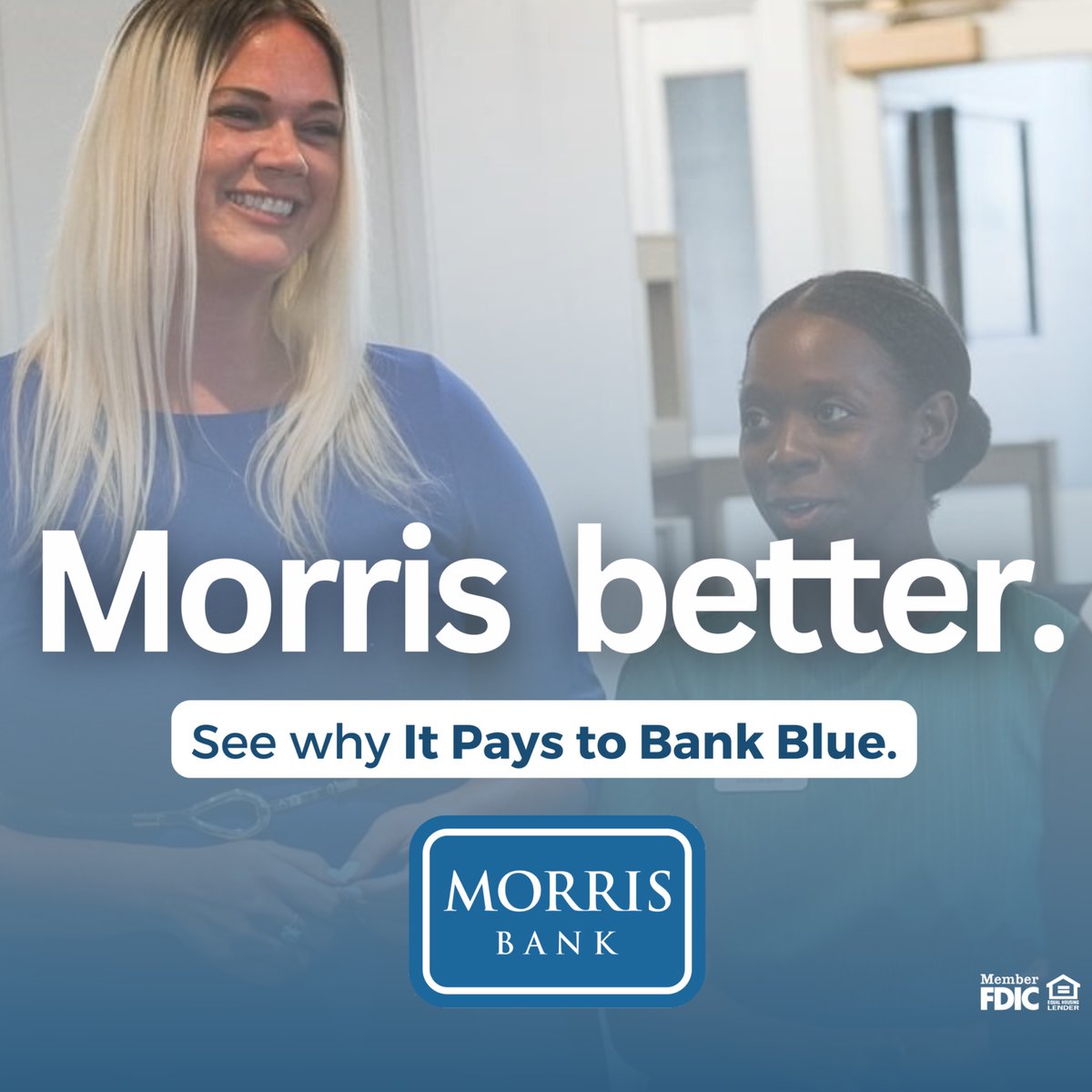 We’re more than a bank. You’re more than a number. Morris better. 💙