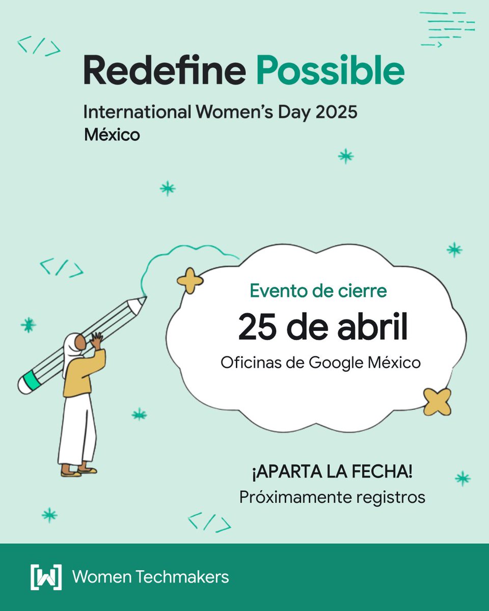 ¡Aparta la fecha!💜✨
Después de la gira del "Road To IWD MX" en todo el país, cerraremos con broche de oro con el #IWDMéxico en las oficinas de Google México para celebrar los eventos realizados y compartir los logros de las embajadoras <a href="/WomenTechmakers/">Women Techmakers</a> 
Muy pronto registros👀