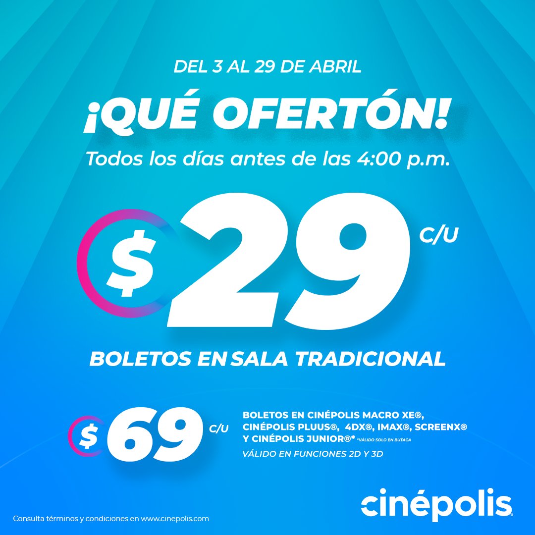 Cinepolis's tweet photo. ¡Te traigo una promo para que digas #QuéOfertón! 😲🤩 Del 3 al 29 de abril, todas las funciones tradicionales antes de las 4:00 p.m. costarán solo $29 pesitos. 🎬✨ https://t.co/YYufjKmKxM