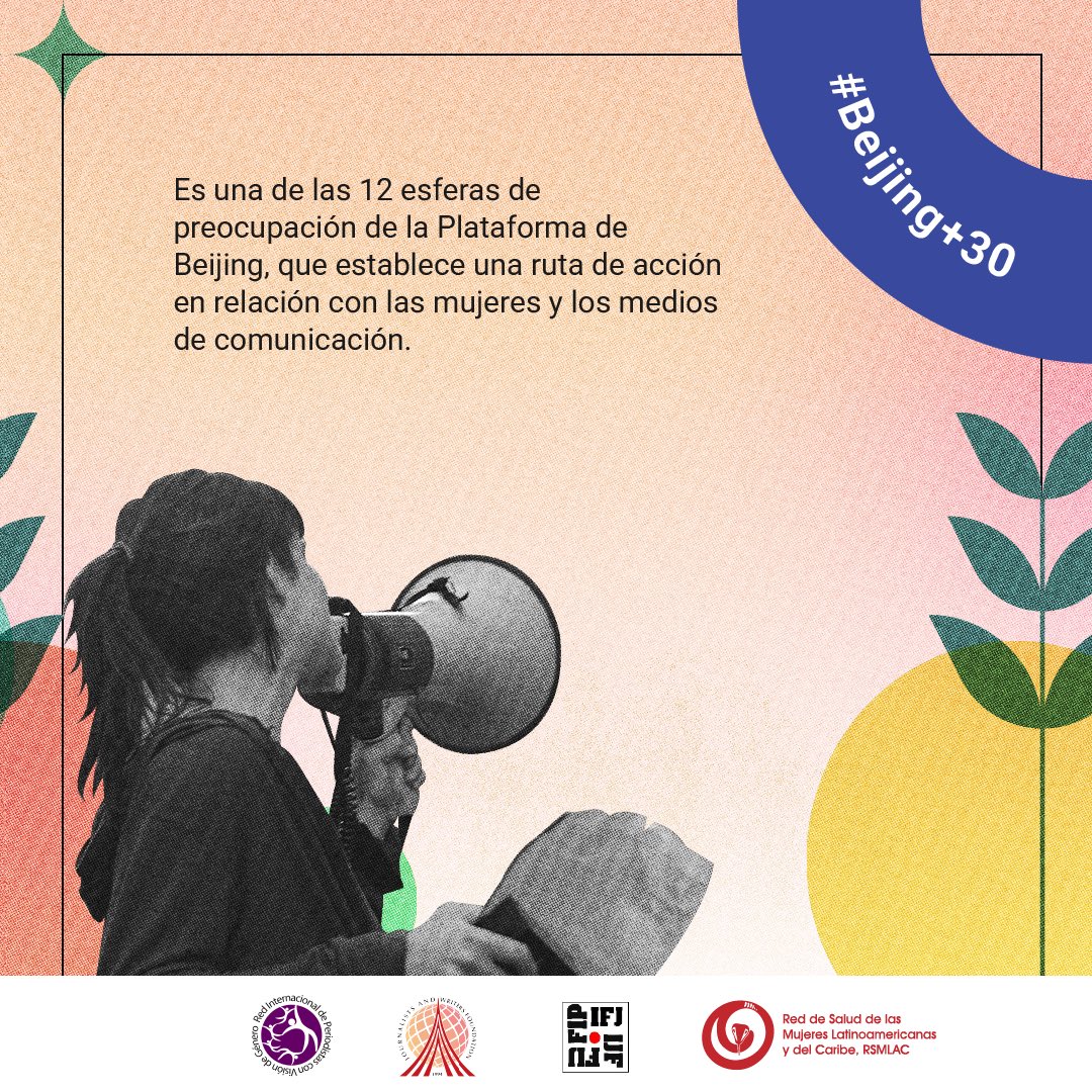 #CapítuloJ #Beijing30 #RIPVG #MujeresPeriodistas 
📣 El Capítulo J de la Plataforma de Acción de Beijing sigue vigente después de 30 años. La representación de las mujeres en los medios de comunicación es clave para una sociedad más justa.