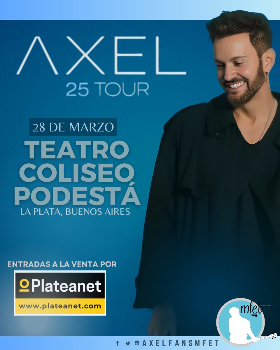 Este Viernes <a href="/AxelOficial/">Axel</a>  se presenta en La Plata 🙌

📅  28 de Marzo
📍La Plata, Buenos Aires
📌 Teatro Coliseo Podestá 
🎟 Últimas Entradas Disponibles en <a href="/Plateanet/">Plateanet</a>