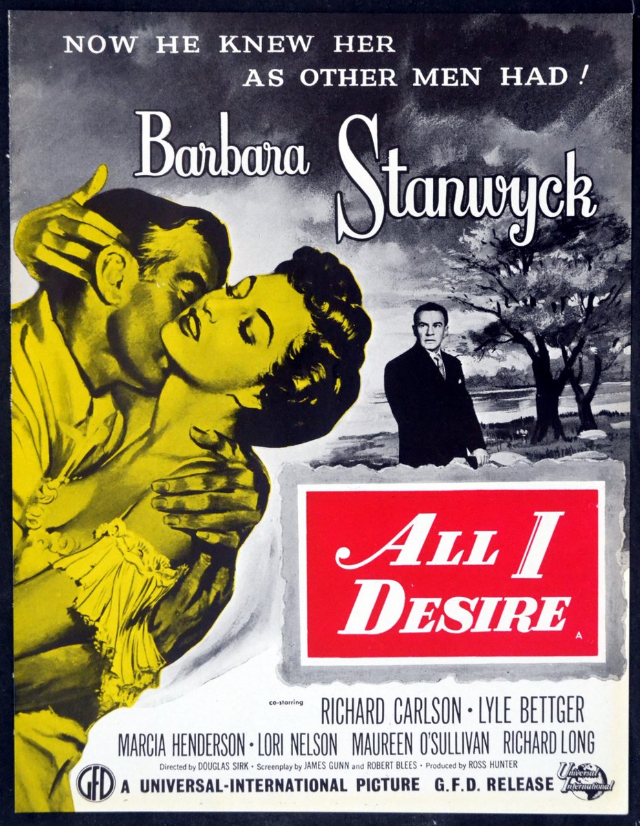 All I Desire (1953) - A stage star returns to the small-town family she deserted. 
Dir: Douglas Sirk 
Cast: Barbara Stanwyck, Richard Carlson, Maureen O'Sullivan, Marcia Henderson, Lori Nelson, Billy Gray, Lyle Bettger, Lotte Stein 
Studio: Universal 
#TCMParty #nw
