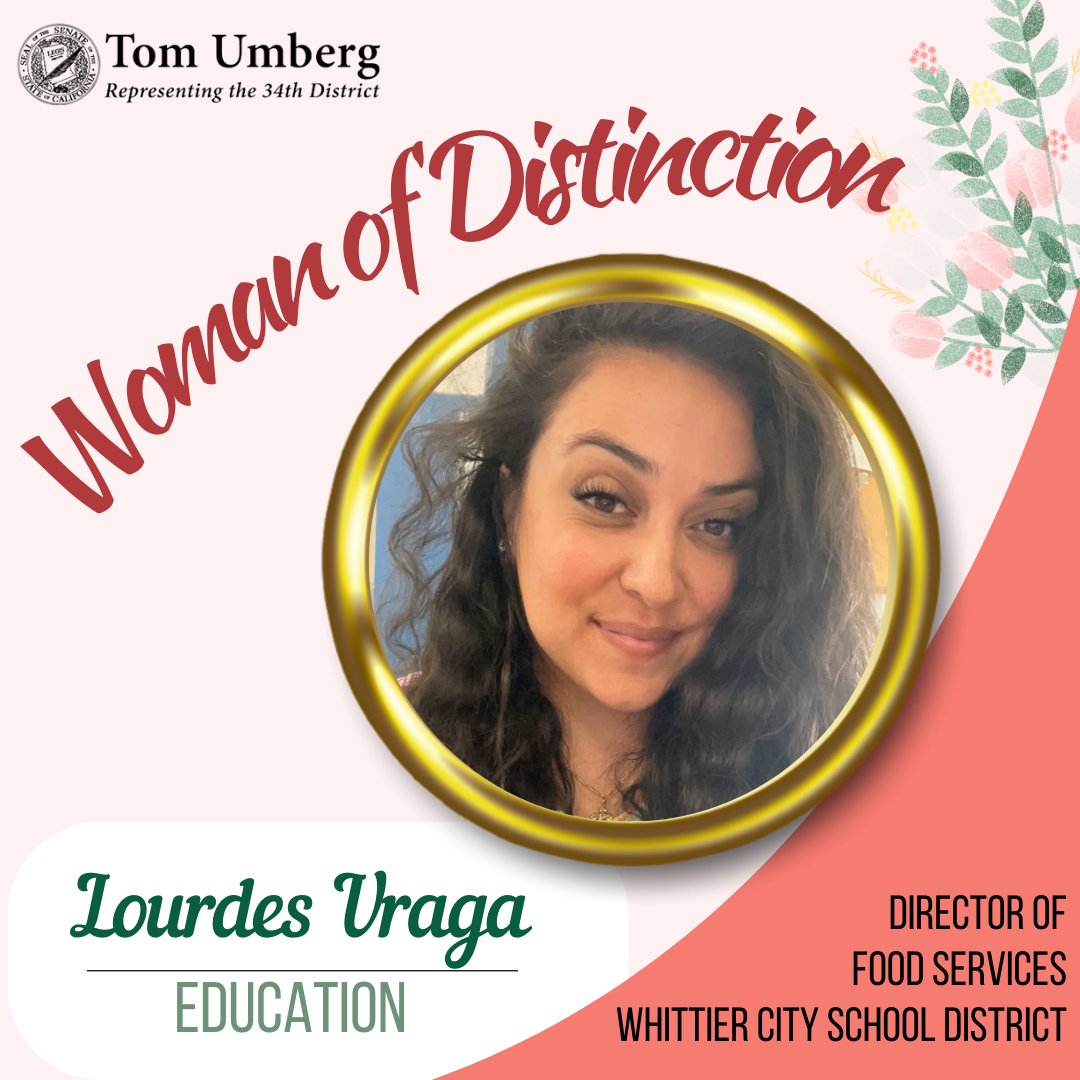 SenatorUmberg's tweet photo. Lourdes Uraga is today's #SD34 #WomanofDistinction in Education.
As the Director of Food Services for @WhittierCitySD, she works every day to ensure that our children have the knowledge and resources to make lifelong healthy choices. https://t.co/oEfbyoRLy4