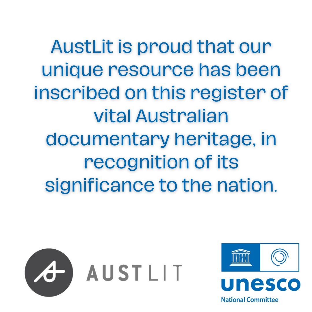 This morning, AustLit was inscribed on the Australian Register of the UNESCO Memory of the World Registry.
We are proud and delighted to have our unique resource recognised as significant documentary heritage, in recognition of its significance to the nation!