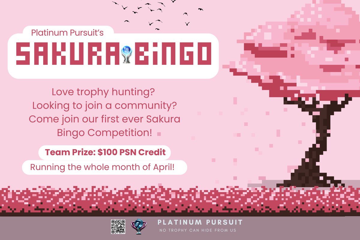 Calling all Trophy Hunters!
Join Plat Pursuit's first-ever Sakura Bingo! 🌸🌸

Plat games in groups of four to clear the bingo card and earn your chance at the $100 PSN credit prize! 💰🏆

What are you waiting for? Join the community today! #PSN #Playstation #TrophyHunting