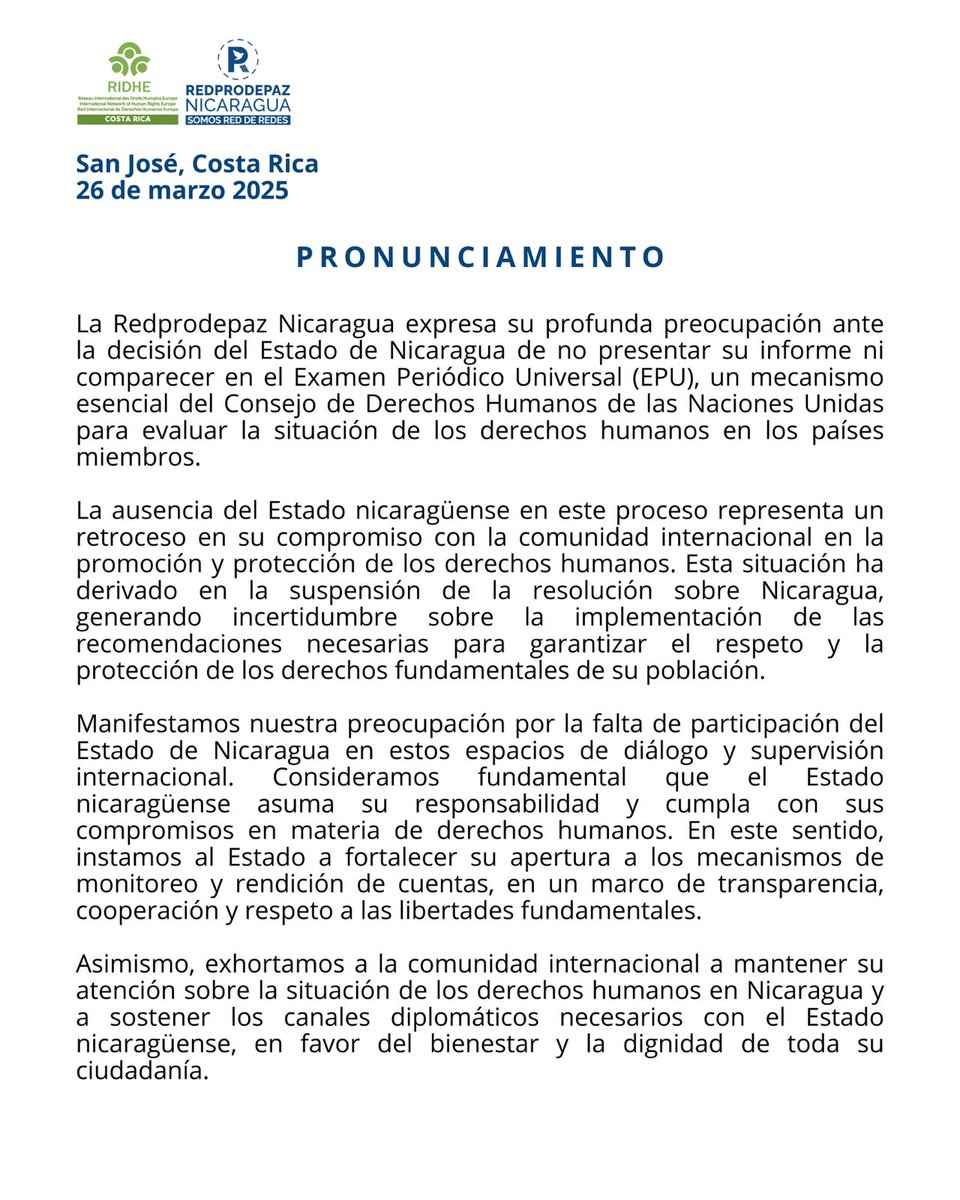 📢Pronunciamiento de la Redprodepaz Nicaragua

🚨 Expresamos nuestra preocupación por la ausencia de #Nicaragua en el #EPU, un retroceso en su compromiso con los #DDHH

⚠Instamos al gobierno a cumplir sus obligaciones y a la comunidad internacional a mantenerse vigilante.