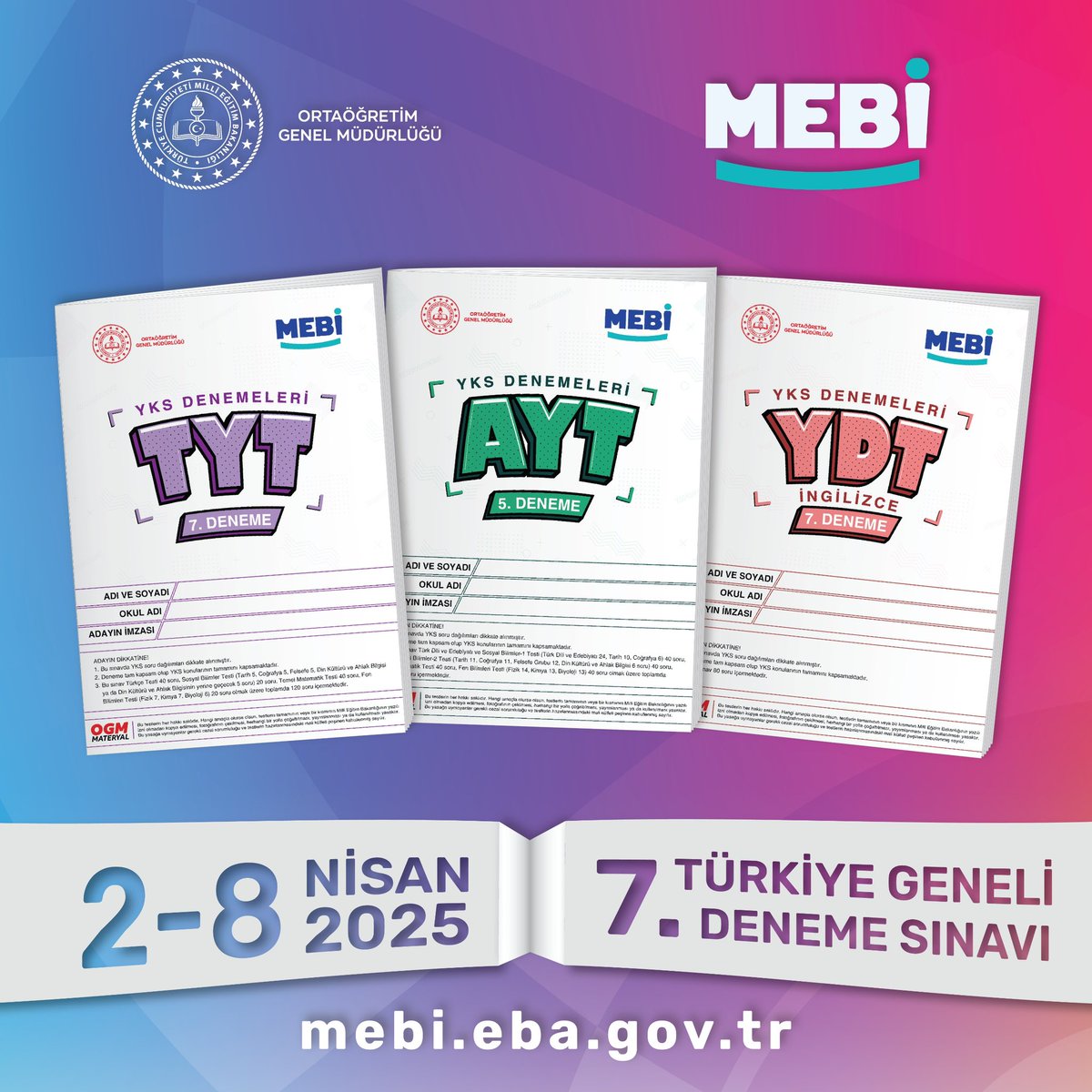 MEBİ 7. Türkiye Geneli YKS Deneme Sınavı ile sınav stratejinizi geliştirin, eksiklerinizi belirleyin! 📝

📆2-8 Nisan 2025
🔗 mebi.eba.gov.tr
Gerçek sınav öncesi son kontrolleri yapma zamanı! 🚀 

<a href="/tcmeb/">Millî Eğitim Bakanlığı</a> <a href="/meb_ogm/">Ortaöğretim Genel Müdürlüğü</a> #MEBİ  #yks #tyt #ayt #ydt #yks2025