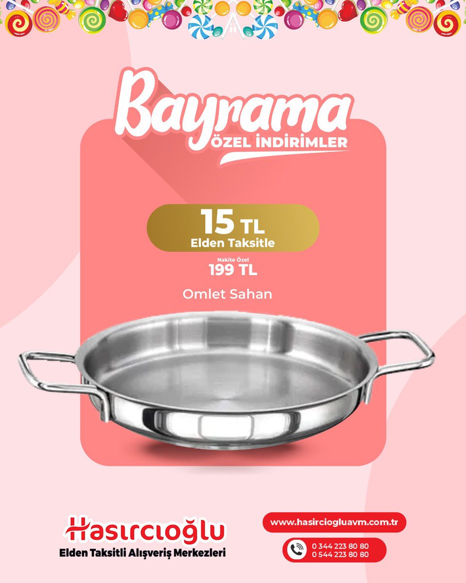 hasirciogluavm's tweet photo. 💐 Bayrama Özel Büyük İndirimler Hasırcıoğlu’nda! 🛍️

Bayram sofralarınızın yıldızı olacak ürünler sizleri bekliyor!
• Omlet Sahan sadece 15 TL taksitle
• Schafer Çaydanlık sadece 69 TL taksitle
• 18 Parça Çelik Çeyiz Seti sadece 229 TL taksitle https://t.co/cQFHC5UcRr