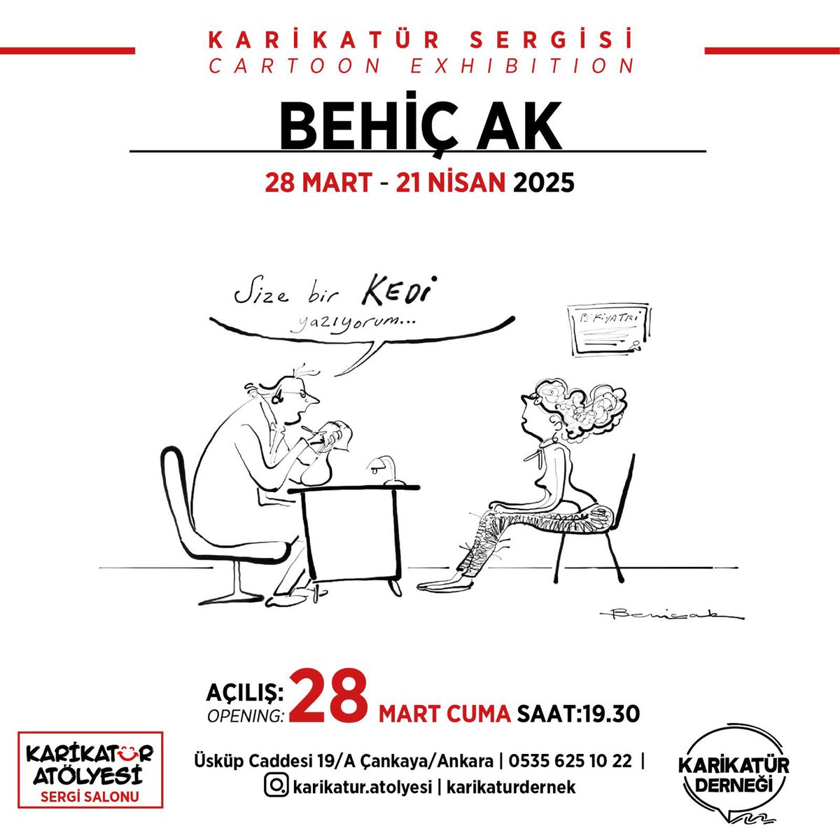 Sevgili Ankaralı dostlar,
Yarın Ankara’da Karikatür Atelyesinde minik bir karikatür sergim açılıyor. Ben de orada olacağım. Aşağıda adresi yazılı. Hepinizi bekliyorum.