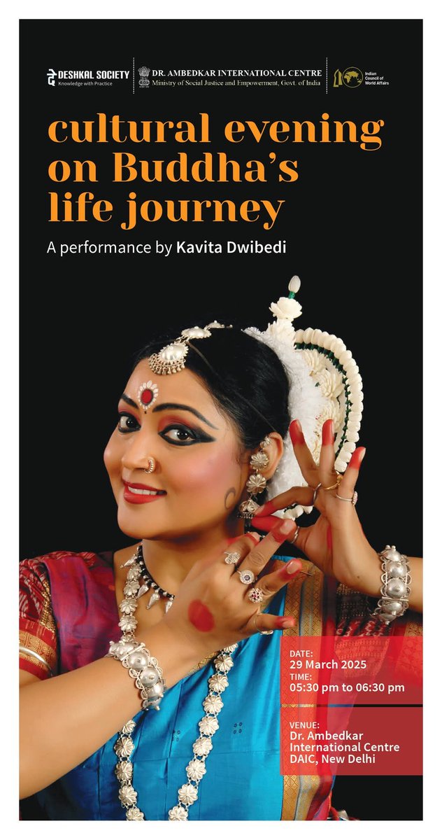 Dr Ambedkar International Centre (@drambedkarinte2) on Twitter photo Join us at DAIC for a spectacular cultural evening on Buddha's life journey a depicted by most graceful Ms. <a href="/KavitaDwibedi/">Kavita Dwibedi</a>
Date: 29th March 2025
Time: 5:30-6:30 PM Join us at DAIC for a spectacular cultural evening on Buddha's life journey a depicted by most graceful Ms. <a href="/KavitaDwibedi/">Kavita Dwibedi</a>
Date: 29th March 2025
Time: 5:30-6:30 PM