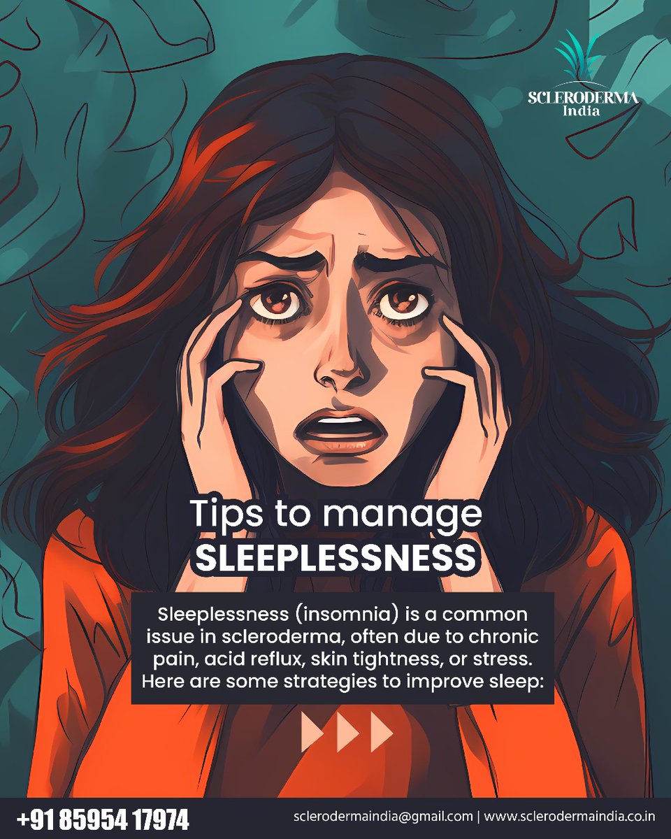 ScleroIndia's tweet image. Tips to manage Sleeplessness!
#SclerodermaIndia #Sleeplessness #Scleroderma #ChronicIllness #AutoImmune #GERD #insomnia