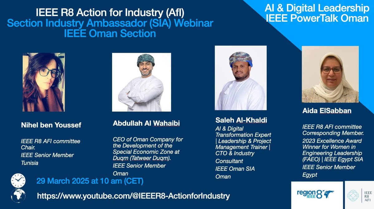 We are thrilled to announce the new IEEE R8 Action for Industry YouTube Webinar, Co- organized by IEEE Oman Section that will be held on 29 March 2025 at 10am (CET)
youtube.com/live/cacjZ0AY9…
This is a fantastic opportunity to learn cutting-edge topics from industry leaders.