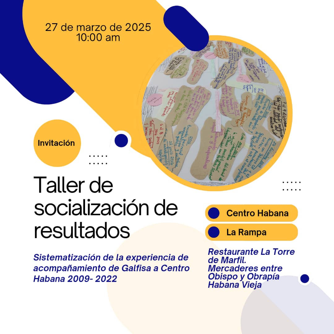 Aprendizajes y conclusiones del proceso de sistematización de la experiencia del acompañamiento de Galfisa a Centro Habana.
📌 Consejos Populares 
📌#PoderPopular