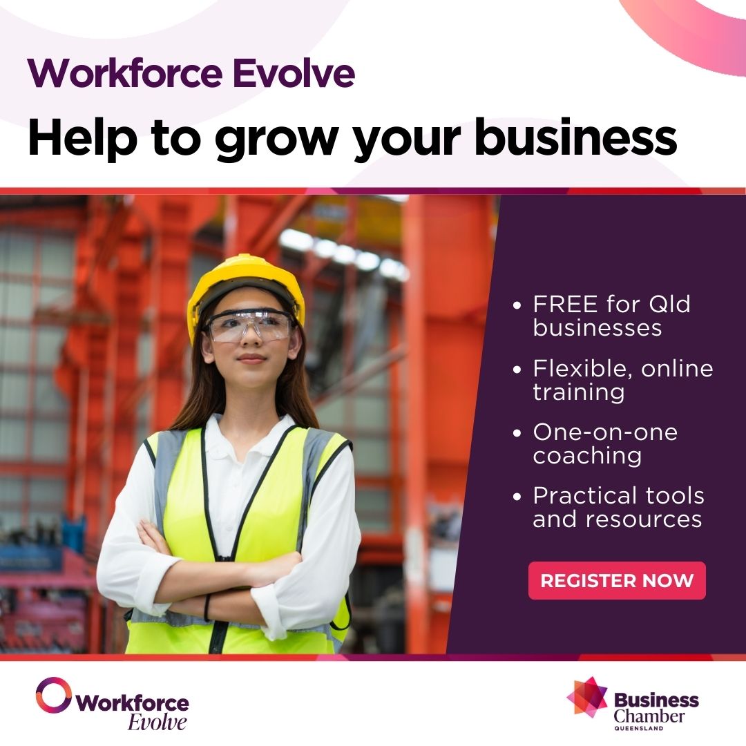 Workforce Evolve helps small businesses unlock new sources of talent and build a positive and inclusive culture so they’re able to capitalise on every business opportunity. Register now: workforceevolve.com.au/login

Workforce Evolve is proudly funded by the Queensland Government.