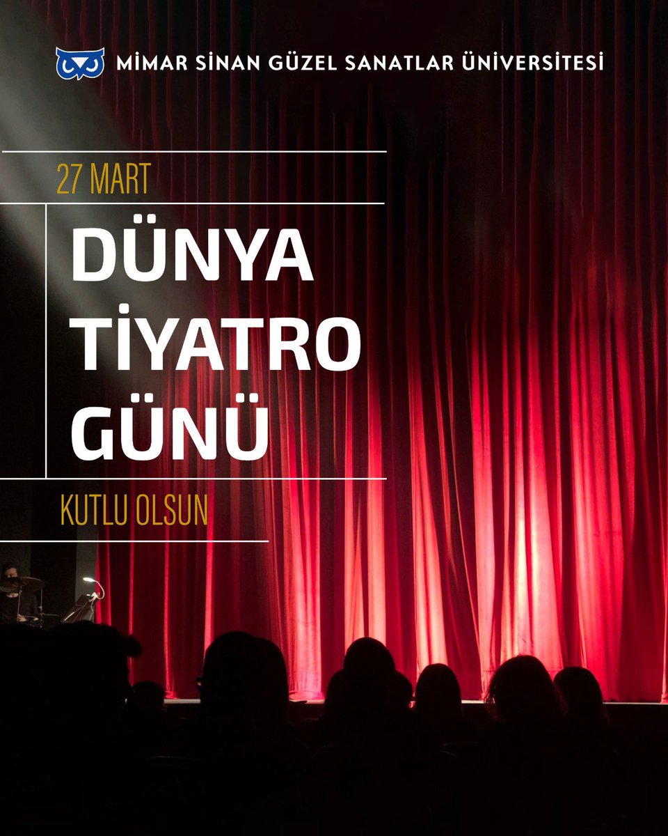 #27MartDünyaTiyatroGünü
#msgsü
