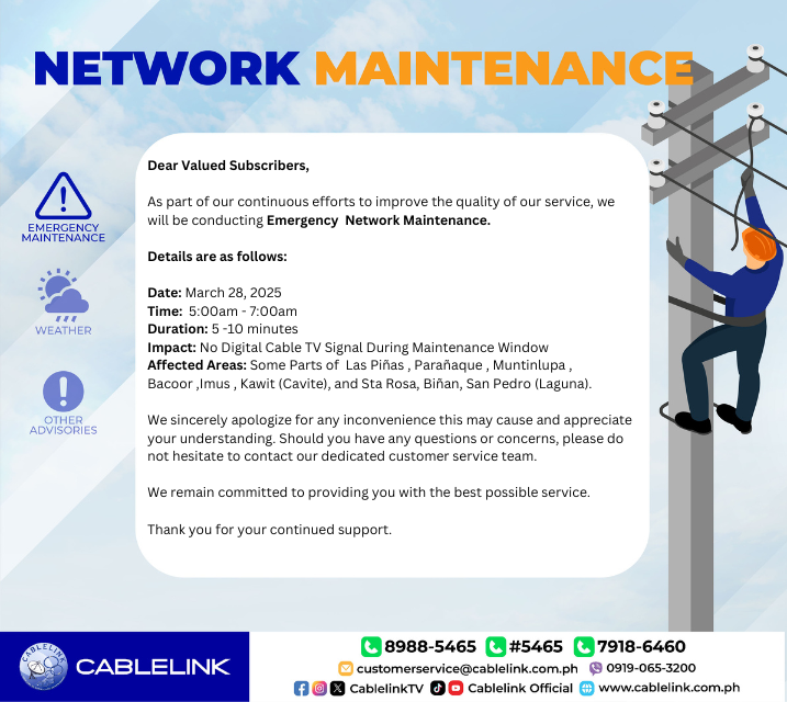 [SERVICE ADVISORY]

As part of our continuous efforts to improve the quality of our service, we will be conducting Emergency Network Maintenance.