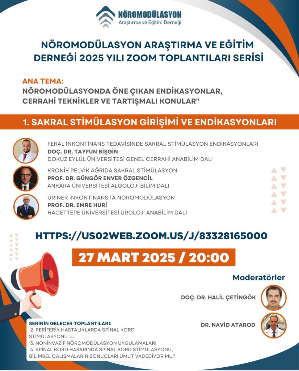 EmreHuri_MD's tweet photo. Nöromodülasyon Araştırma ve Eğitim Derneği’nin farklı endikasyonlarda Sakral Nöromodülasyon konusundaki webinar linkini paylaşıyorum. 

İlgilenen meslektaşlarımı bekliyoruz. 

Tarih: Bugün / 27 Mart 2025 

Saat: 20:00

Katılım linki: https://t.co/dPSPs9rr34

#sakralnöromodülasyon #nöroüroloji