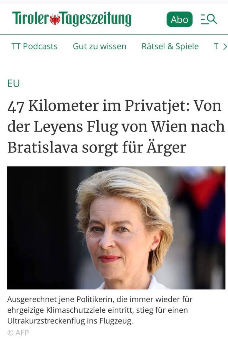 Ursula von der Leyen (Urszula  Wode Leje) poleciała swoim odrzutowcem, aby pokonać 47-kilometrową trasę z Wiednia do Bratysławy. Nie uszło to uwadze opinii publicznej, ponieważ leciała na spotkanie klimatyczne, na którym miała zaapelować do ludzi, aby podróżowali wyłącznie metrem