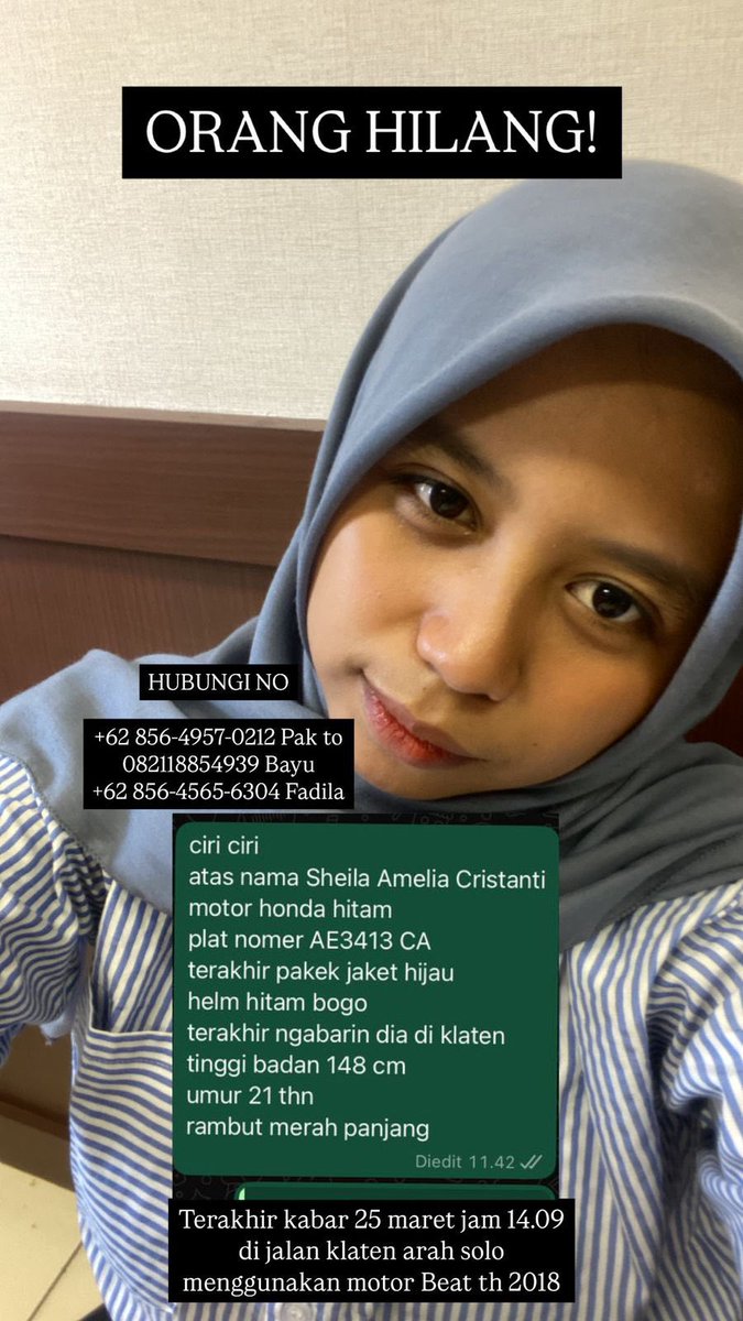 UGM_FESS's tweet image. yujiem - ‼️BERITA MAHASISWI UGM HILANG ‼️GAISS TOLONG BANTU UP!!! Sheila Amelia Christanti, Ekonomi Pertanian &amp;amp; Agribisnis akt 23, hilang kontak dari Selasa siang waktu mau pulang ke Madiun, terakhir ngabarin dia di Klaten. TOLONG YA GAISS KLO ADA INFO BISA HUB KE CP TERTERA,…