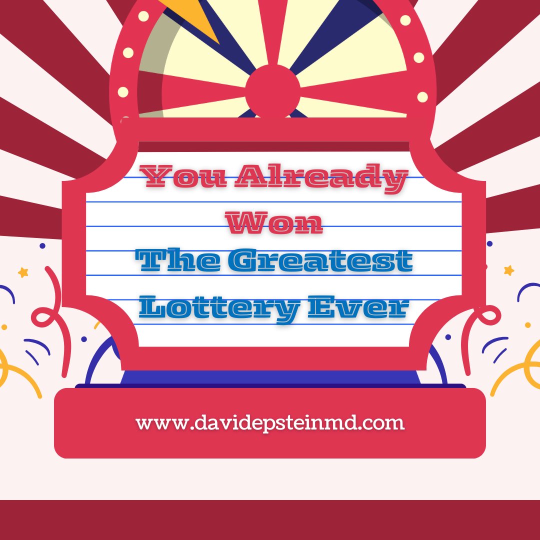 “You are significant simply because you are alive. Winning the lottery of life isn’t about luck—it’s about perspective.”

davidepsteinmd.blogspot.com/2025/03/you-al…

#life #unique #lottery #special