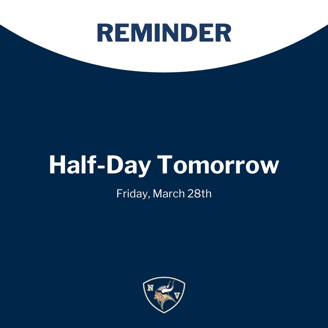 Friendly reminder: We have a half-day tomorrow! Please plan accordingly.