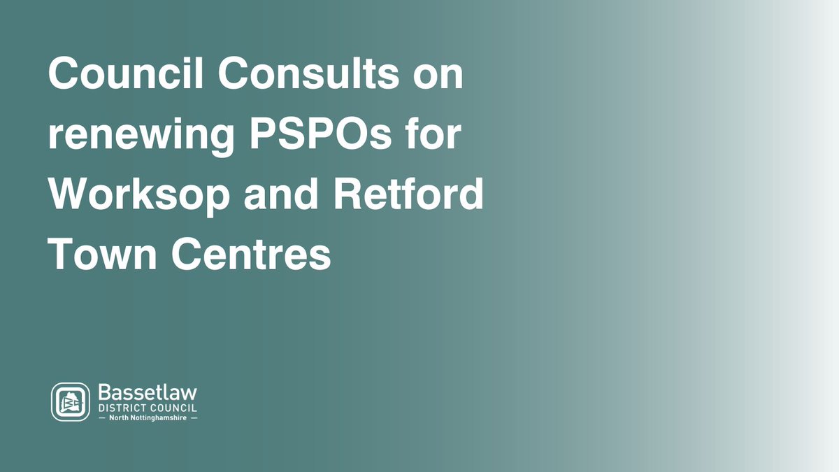 BassetlawDC's tweet photo. The Council is asking people for their views on the proposals to renew the Public Spaces Protection Orders for #Retford and #Worksop Town Centres. The consultation will run until Monday 28th April 2025. 

Find out more and have your say 👇
https://t.co/Vq9NImOoVx https://t.co/PMi3ZGm1OT