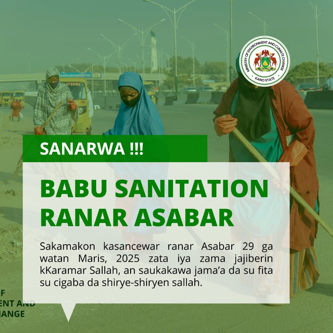 DahirMHashim's tweet image. SANARWA !!!

Sakamakon kasancewar ranar Asabar, 29 ga watan Maris, 2025, za ta kasance jajiberin Ƙaramar Sallah, an sauƙaƙa wa jama’a damar fita don ci gaba da shirye-shiryen Sallah. Duk da haka, muna kira ga jama’a da su tsaftace muhallinsu, domin mu gudanar da bukukuwan Sallah…