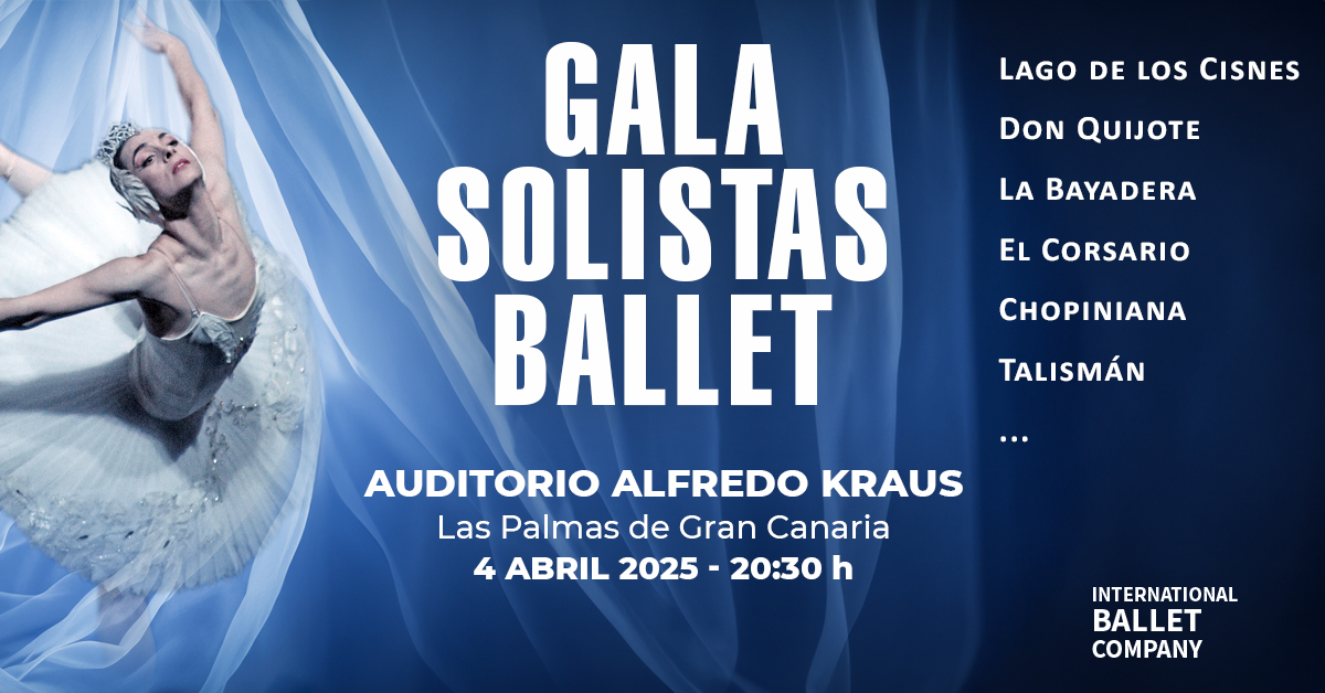 🩰Gala de Solistas de Ballet Clásico <a href="/AuditorioAKraus/">Auditorio A. Kraus</a>🗓️4 de abril de 2025 a las 20:30 h    
🎭¡𝗡𝗼 𝘁𝗲 𝗾𝘂𝗲𝗱𝗲𝘀 𝘀𝗶𝗻 𝘁𝘂𝘀 𝗲𝗻𝘁𝗿𝗮𝗱𝗮𝘀!   
🌐auditorioalfredokraus.es    #Internationalballetcompany #GalaDeSolistas #GranCanaria #LasPalmasDeGranCanaria