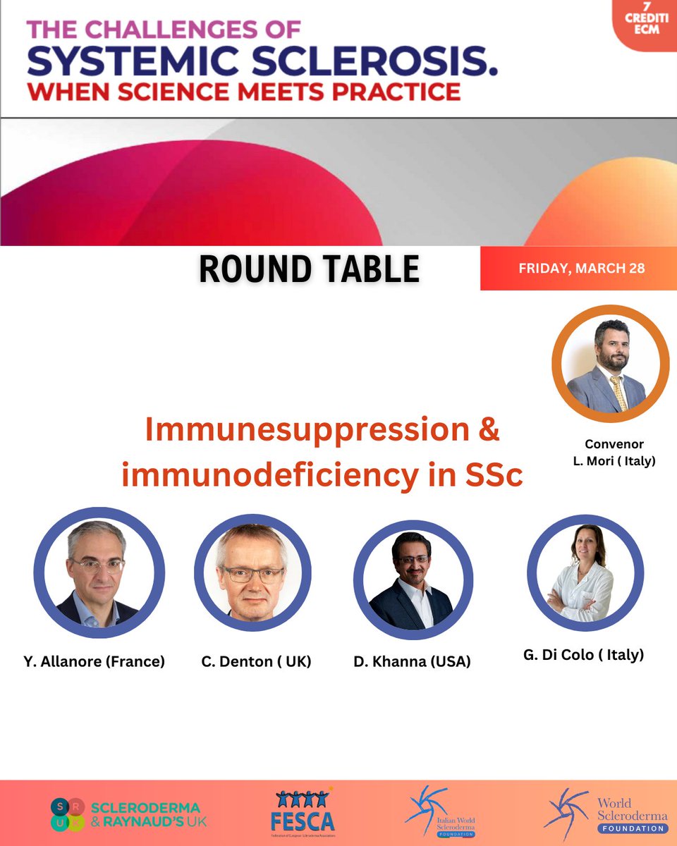 🔷Round Table: Immunosuppression in SSc🔷 Balancing Immunosuppression &amp; Autoimmune Control in SSc. This expert roundtable will discuss the complexities of immune modulation, therapy choices, and patient safety in treating SSc.L. Dagna,Y. Allanore, C. Denton, G. Di Colo, D. Khanna