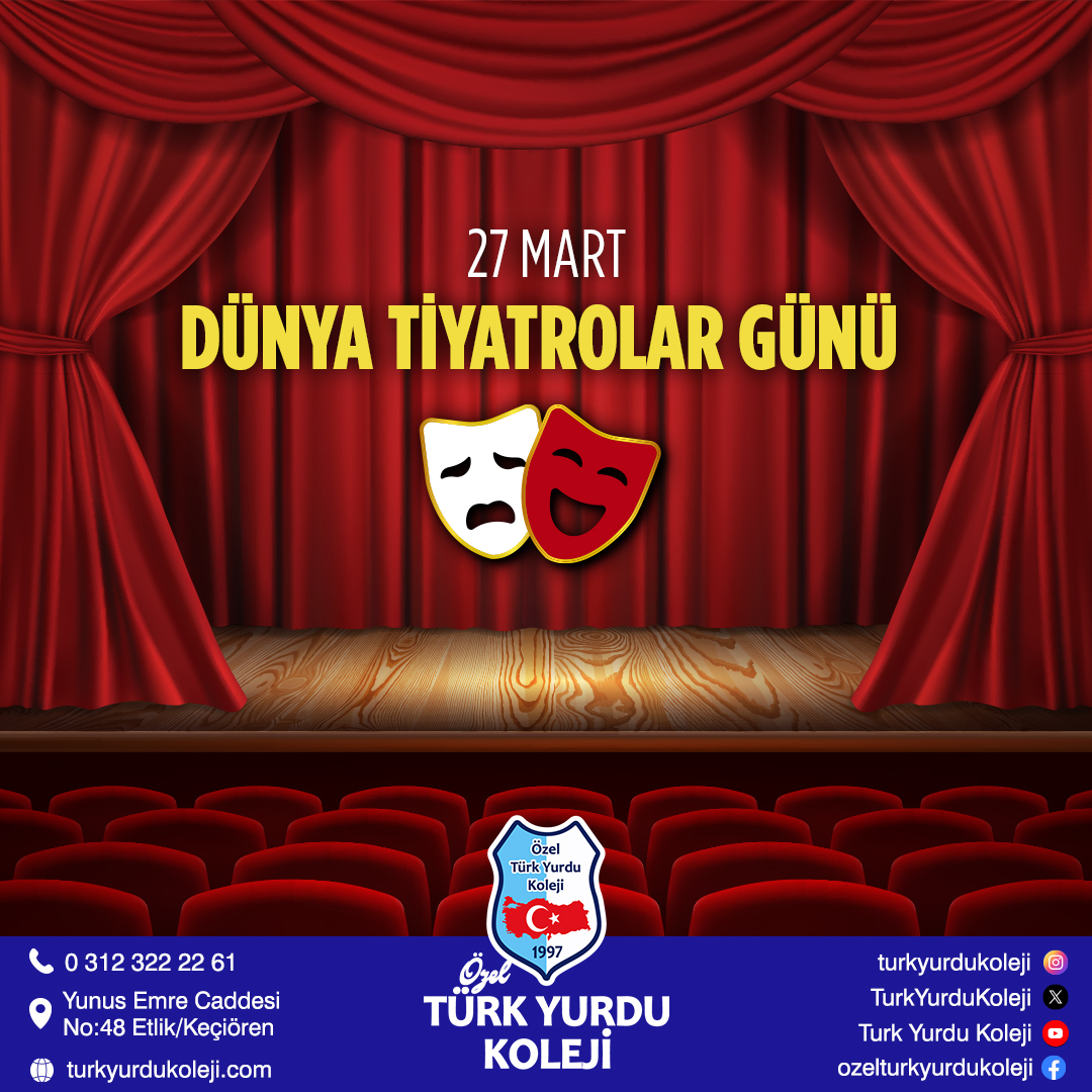 27 MART DÜNYA TİYATROLAR GÜNÜ KUTLU OLSUN 🎭

“Sanatsız kalan bir milletin hayat damarlarından biri kopmuş demektir.”

Mustafa Kemal ATATÜRK