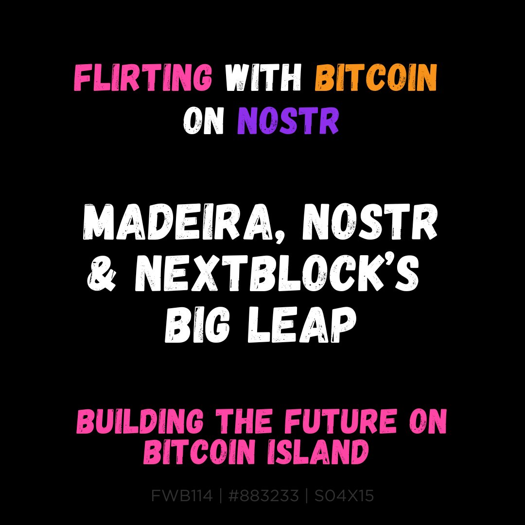 “Imagine an island where Bitcoin’s just… normal. Madeira’s living it, and we’re here building NextBlock’s attention marketplace with Nostr’s brightest. New episode’s up!”

flirtingwithbitcoin.com/p/fwb114