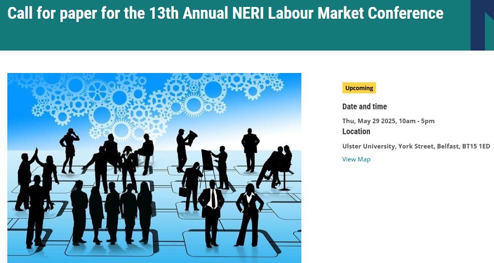 Tomorrow at 5pm is the submisison deadline for the Call for Papers for the 13th Annual NERI Labour Market Confernce.  This takes place in Ulster University on 29 May. Full details are here - nerinstitute.net/events/2025/ca… <a href="/UlsterUni/">Ulster University</a> <a href="/PMacF_NERI/">Paul Mac Flynn</a>