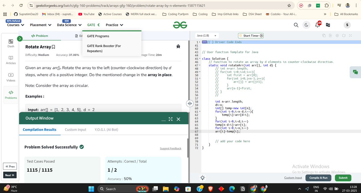 supratimdaswork's tweet image. GfG160 series @geeksforgeeks 
Day 4:   
Topic: Array.   
Question: Rotate Array.   
#gfg160 #geekstreak2025 #compititivecoding #100DaysOfCode #30Daysofcode #learnig #Technology #geeksforgeeks