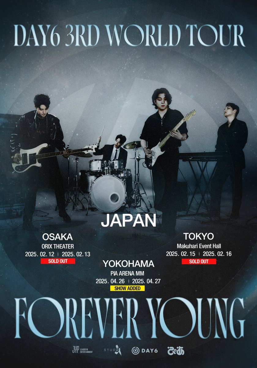 DAY6(데이식스）
3RD WORLD TOUR <FOREVER YOUNG>
in JAPAN

🍀横浜追加公演🍀

📍本日18時よりチケットぴあにて
「ぴあ2次プリセール先行」開始 !
 〜4/6(日) 23:59まで

🔗詳細
jypj-store.com/pages/day6-fyj
w.pia.jp/t/day6-3rdwt

#DAY6 #데이식스
#DAY6WORLDTOUR
#FOREVER_YOUNG
#Band_Aid