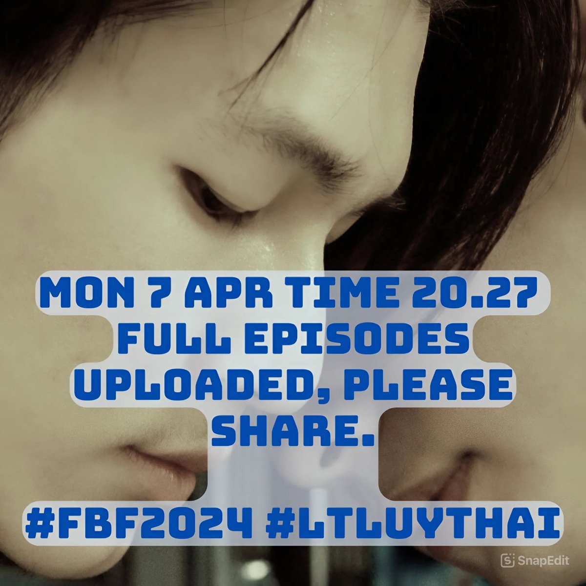 Luythai2022's tweet image. Mon 7 Apr 20.27 Full Episodes uploaded, please share.

#FBF2024 #LTLUYTHAI