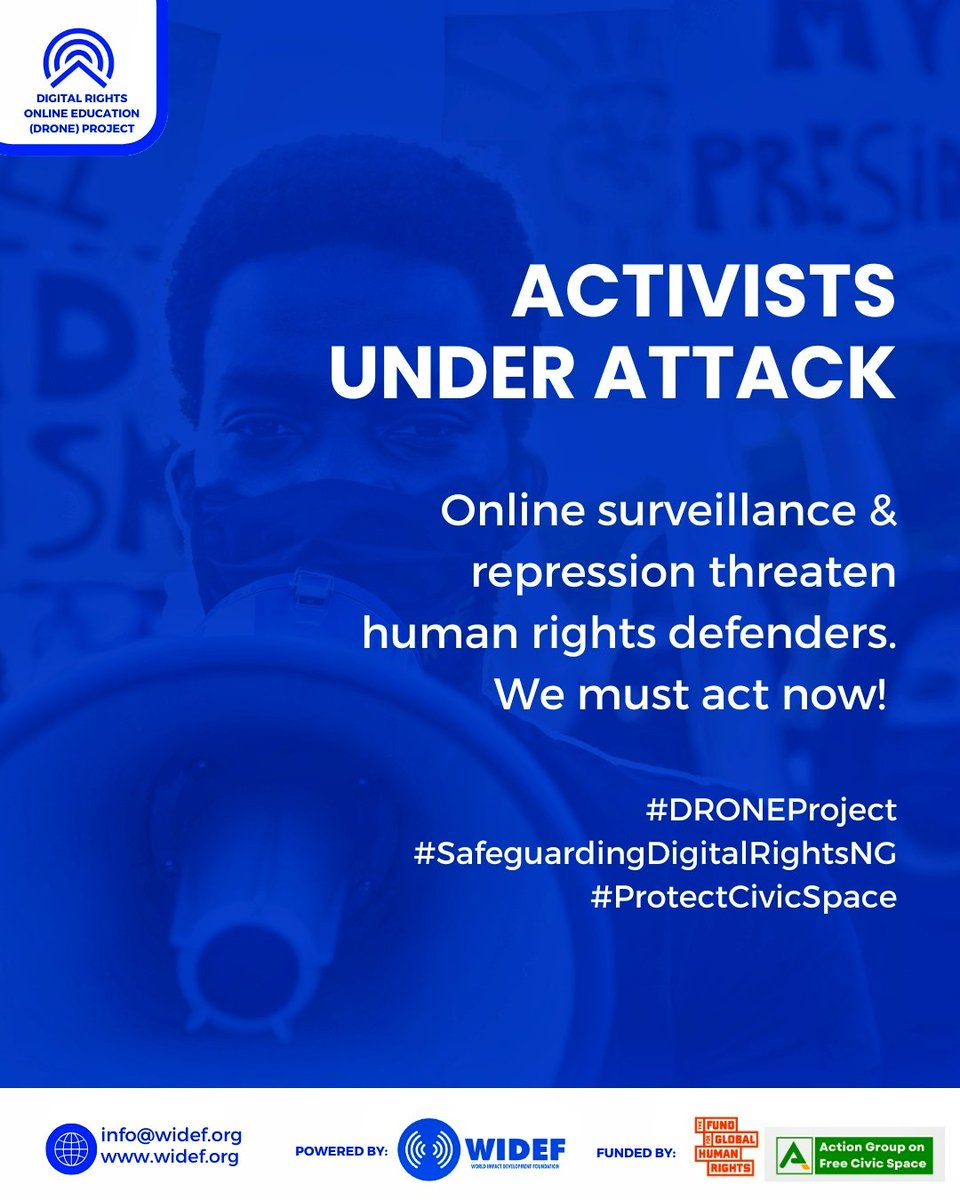 wideflive's tweet image. Activists Under Attack! 

Online surveillance &amp;amp; repression threaten human rights defenders. We must act now! 

#DigitalRights
#ProtectCivicSpace 
#DRONEProject
#SafeguardingDigitalRightsNG