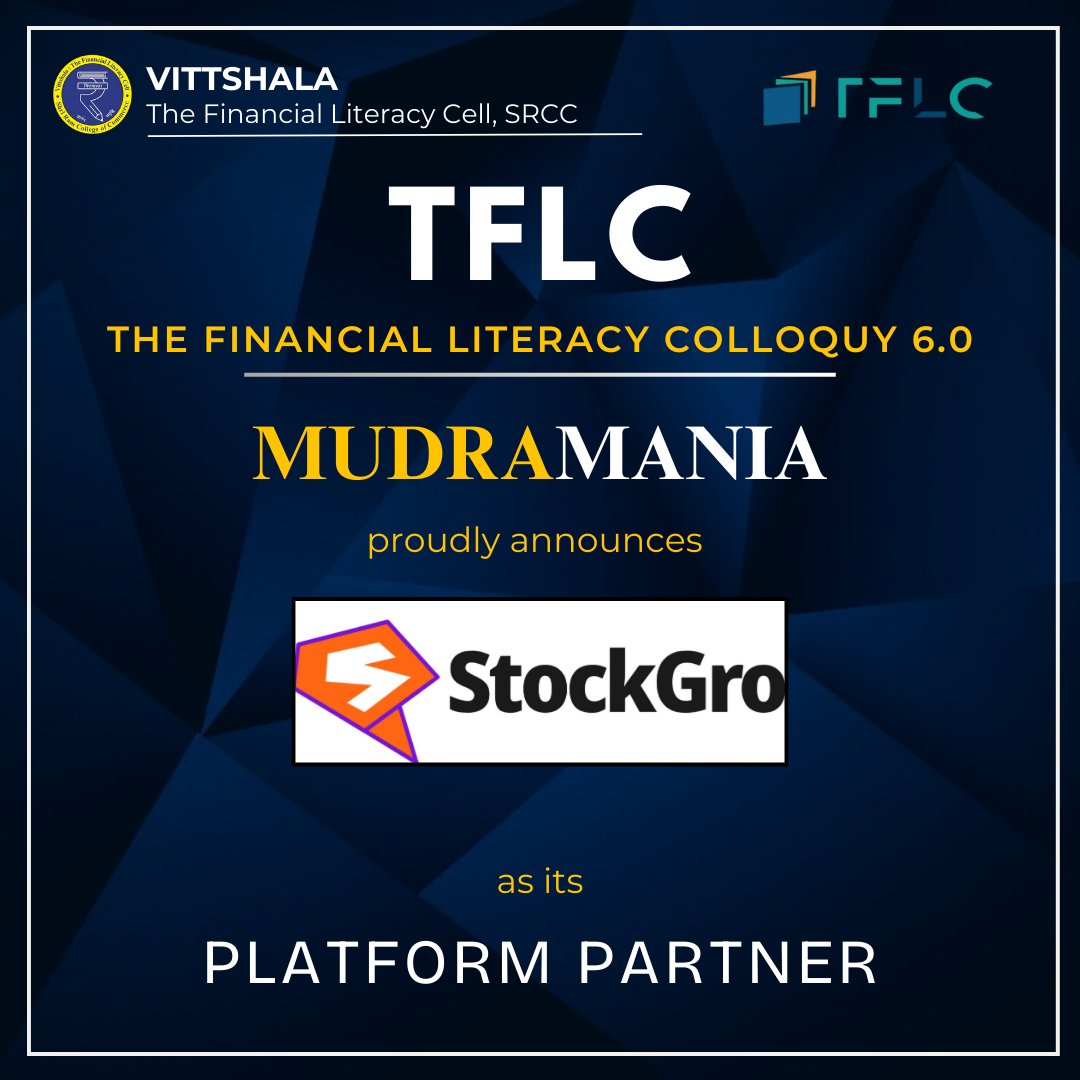 VittshalaSrcc's tweet photo. With great delight, Vittshala, The Financial Literacy Cell of SRCC, proudly welcomes StockGro as our esteemed Platform Partner for Mudramania, TFLC 6.0.

#TFLC6.0 #Vittshala #FinancialLiteracy #PlatformPartner #StockGro https://t.co/D6WTBFOoBL