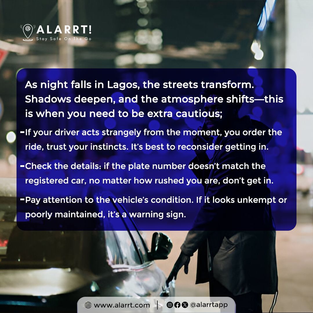 alarrtapp's tweet photo. Your intuition is your best ally, especially at night in Lagos. 
Stay aware and don’t hesitate to take action if something doesn’t feel right.

Have you ever felt uneasy at night? We’d love to hear your experiences in the comments!

#Alarrt #StaySafeOnTheGo #safety #SafetyTips https://t.co/1jPDCSRCjW
