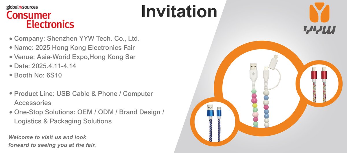 Invitation to the Hong Kong Electronics Fair 2025 
SZ YYW team will attend 2025 HK Global Sources Consumer Electronics Show on 11-14th April, welcome to our booth #6S10 to explore new innovations 🌟 We hope to see you soon. 

#Hongkongelectronicsfair2025 #HKShow #HKFair