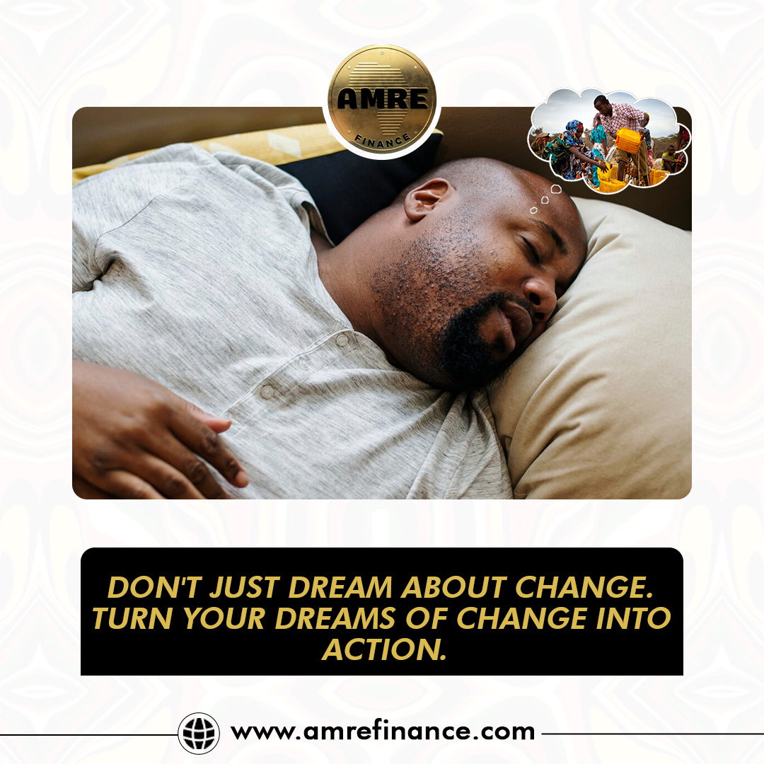 Don't just dream about change. Turn your dreams of change into action.

Fund campaigns that uplift communities and see the real impact of your contributions in Africa.
Register on the <a href="/AmreFinance/">AMRE Finance</a> platform today and make your dreams come true. amrefinance.com