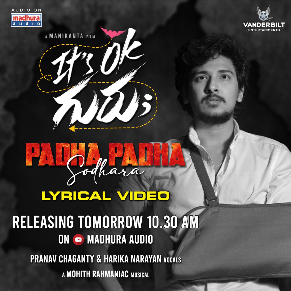 Strength, resilience, and determination—this song embodies them all.

Get ready! "Padha Padha Sodhara" song drops tomorrow at 10:30 AM! 

Stay tuned to <a href="/MadhuraAudio/">Madhura Audio</a> 💥

#PranavChaganty <a href="/HarikaNarayan/">Harika Narayan</a> <a href="/mani_3222/">Manikanta</a> <a href="/VanderBiltEntmt/">VanderBiltEntertainments</a> <a href="/vinayvicky319/">vinay kattam</a>
 <a href="/AnapurapuSuresh/">Suresh.Anapurapu</a> <a href="/MohithRahmaniac/">Mohith Rahmaniac</a>