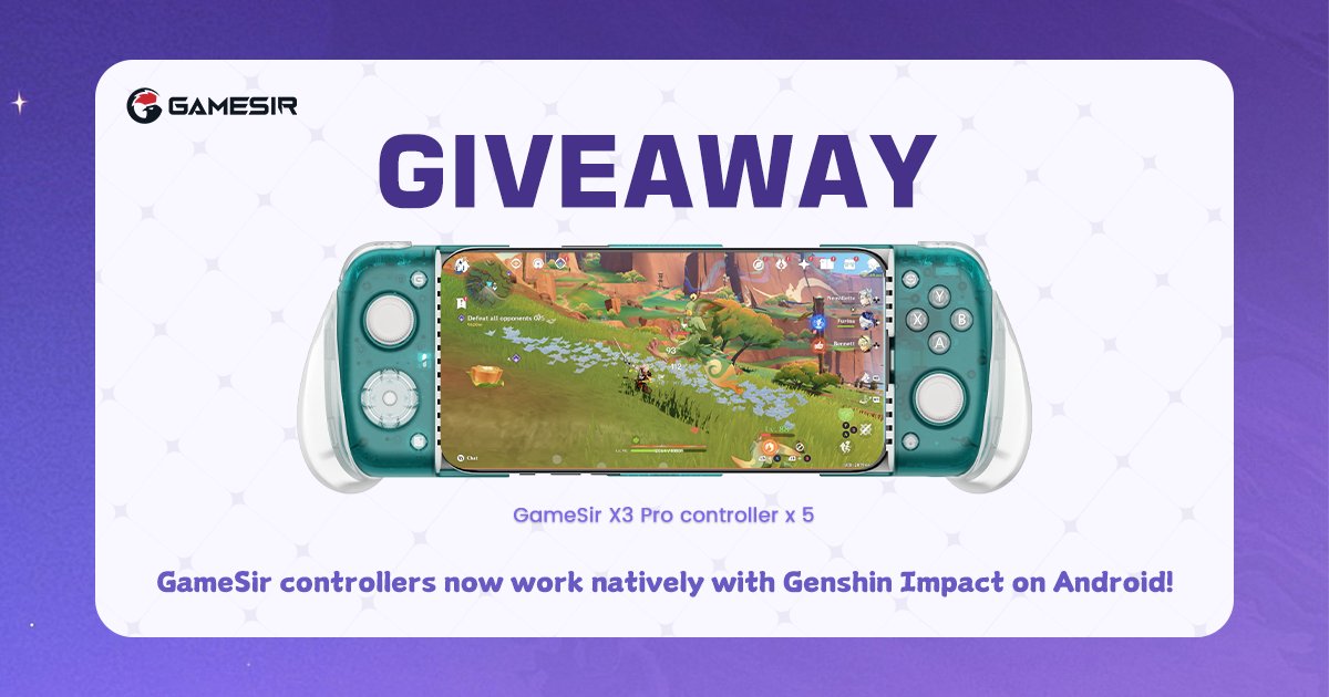 mygamesir's tweet image. #GiveawayAlert 🚀
Travelers, GameSir controllers now work natively with
@GenshinImpact on Android! 🎮
To celebrate, we're giving away FIVE GameSir X3 Pro controllers-ONE for each of the FIVE lucky winners!
📢Note: Due to a high number of participants, we're relaunching this…